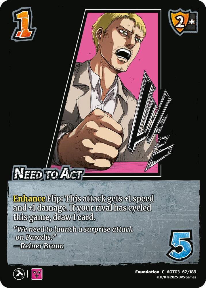 UniVersus Attack on Titan: Apocalypse Need to Act 62/189 Common Near Mint
