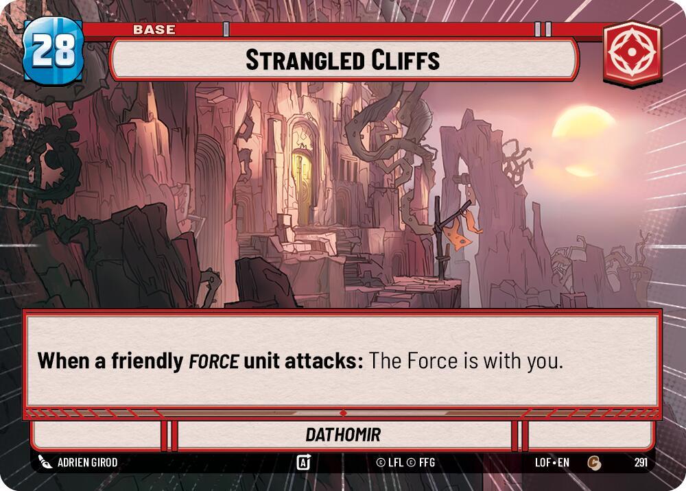 Star Wars: Unlimited Legends of the Force Strangled Cliffs // Force (Hyperspace) 291 // T03/T03 Common (Copy)