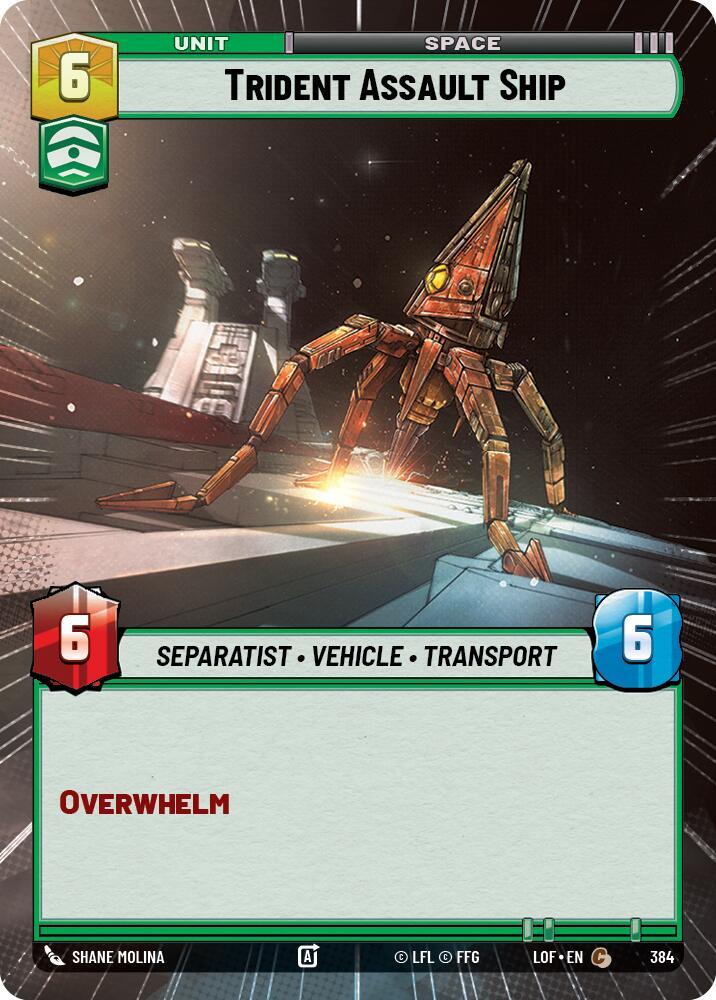 Star Wars: Unlimited Legends of the Force Trident Assault Ship (Hyperspace) 384 Common