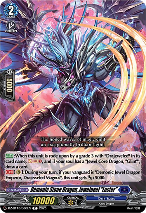 Cardfight Vanguard DZ-BT10: Dragonsoul Resonance Demonic Stone Dragon, Jewelneel "Luster" DZ-BT10/080EN C Near Mint