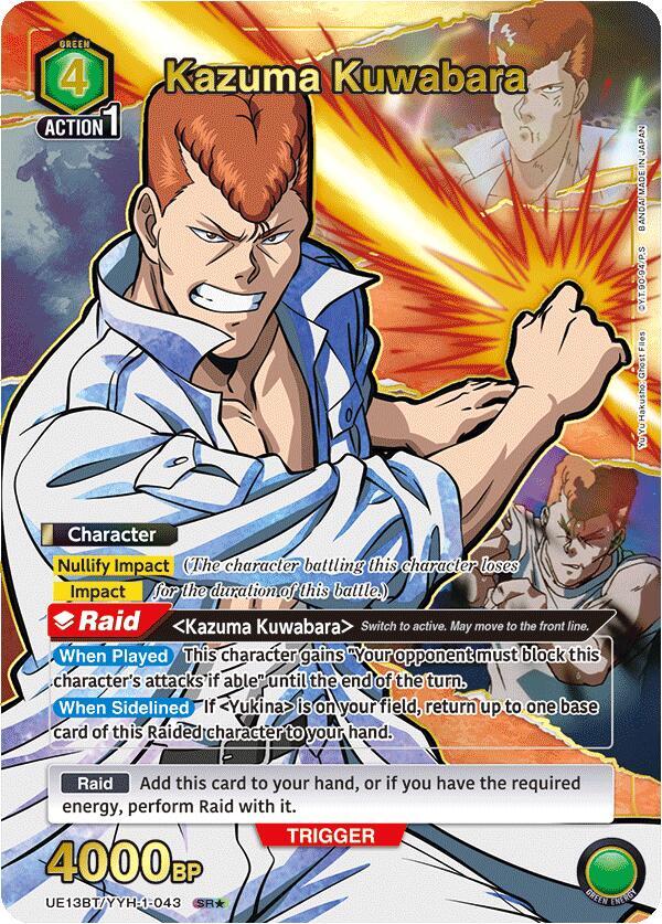Union Arena UE13BT: Yu Yu Hakusho: Ghost Files Kazuma Kuwabara (043) (SR*) UE13BT/YYH-1-043 Super Rare 1-Star Near Mint Foil