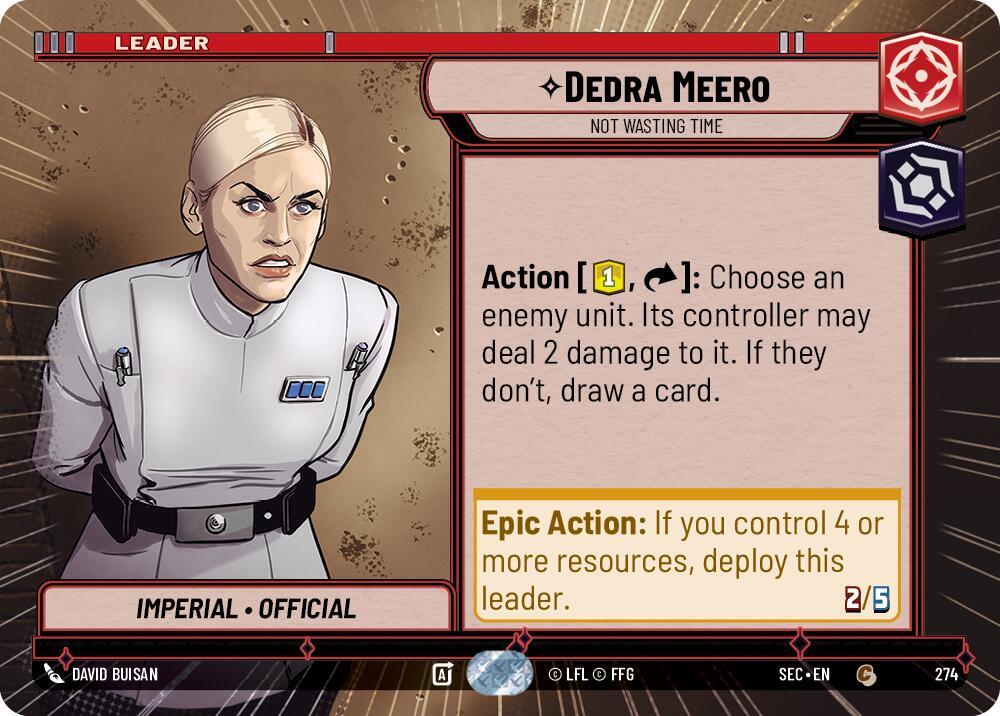 Star Wars Unlimited Secrets of Power Dedra Meero - Not Wasting Time (Hyperspace) 274 Common Near Mint