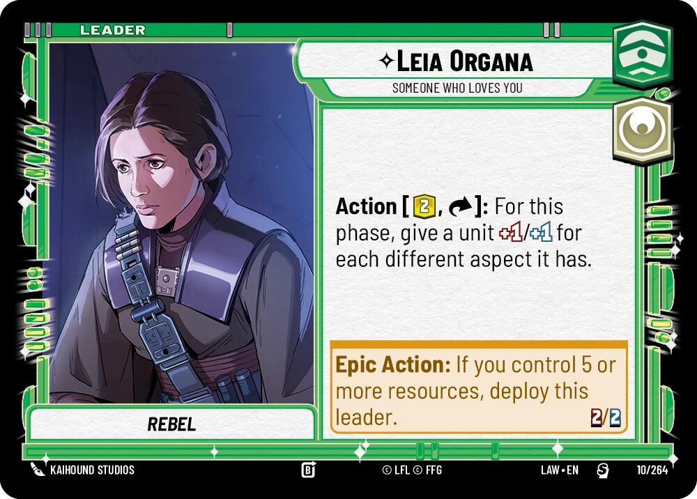 Star Wars: Unlimited A Lawless Time Leia Organa - Someone Who Loves You 10/264 Special Near Mint
