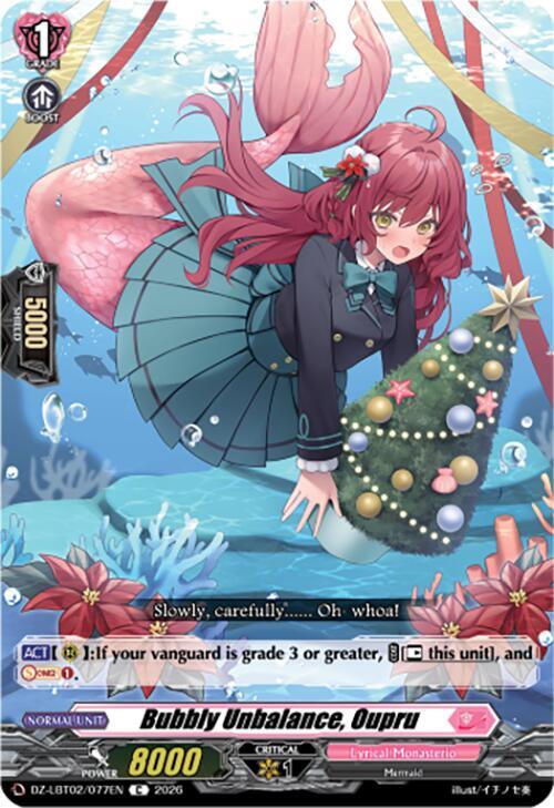 Cardfight Vanguard DZ-LBT02: Lyrical Monasterio Season of Wonders Bubbly Unbalance, Oupru DZ-LBT02/077EN C Near Mint