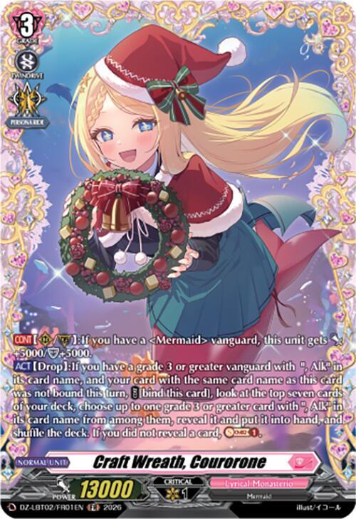 Cardfight Vanguard DZ-LBT02: Lyrical Monasterio Season of Wonders Craft Wreath, Courorone (FR) DZ-LBT02/FR01EN Frame Rare Near Mint