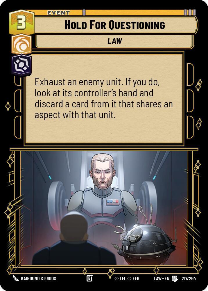Star Wars: Unlimited A Lawless Time Hold for Questioning 217/264 Uncommon Near Mint