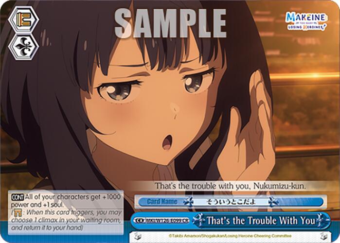 Weiss Schwarz Makeine: Too Many Losing Heroines! That's the Trouble With You MKI/W126-E099 CR Climax Rare Near Mint