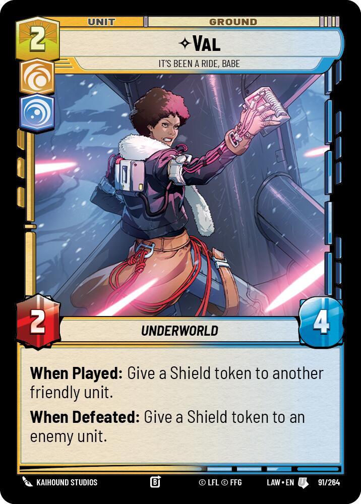 Star Wars: Unlimited A Lawless Time Val - It's Been a Ride, Babe 91/264 Uncommon Near Mint