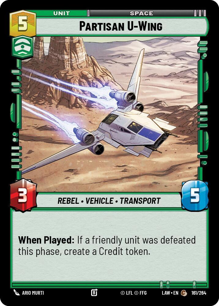 Star Wars: Unlimited A Lawless Time Partisan U-Wing 161/264 Common Near Mint