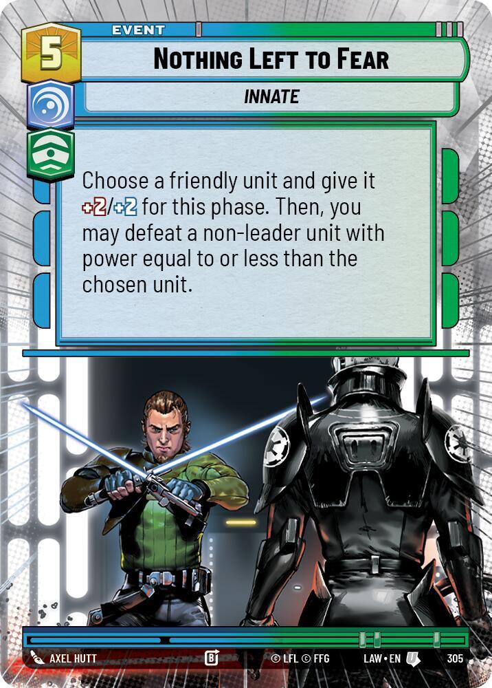 Star Wars: Unlimited A Lawless Time Nothing Left to Fear (Hyperspace) 305 Uncommon Near Mint