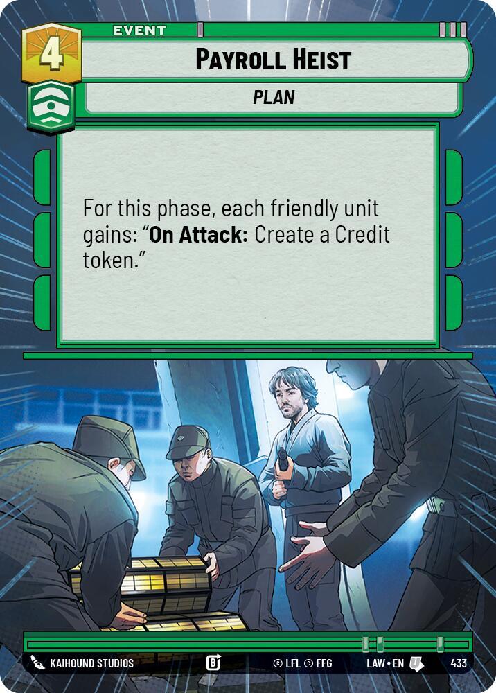 Star Wars: Unlimited A Lawless Time Payroll Heist (Hyperspace) 433 Uncommon Near Mint