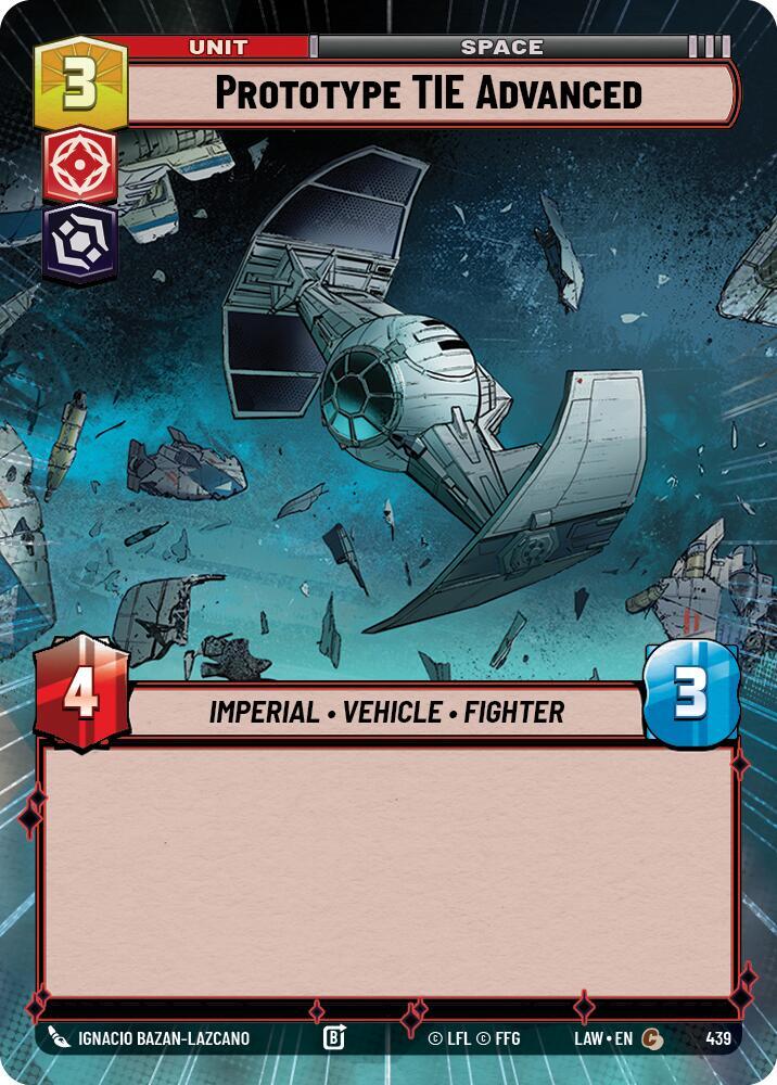 Star Wars: Unlimited A Lawless Time Prototype TIE Advanced (Hyperspace) 439 Common Near Mint