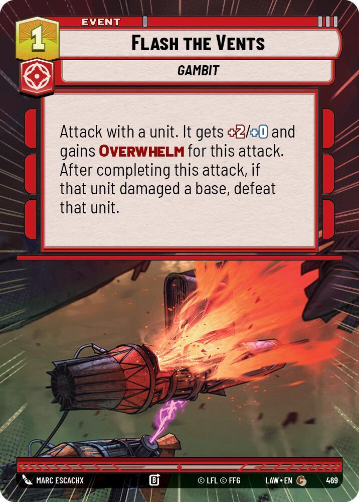 Star Wars: Unlimited A Lawless Time Flash the Vents (Hyperspace) 469 Common Near Mint