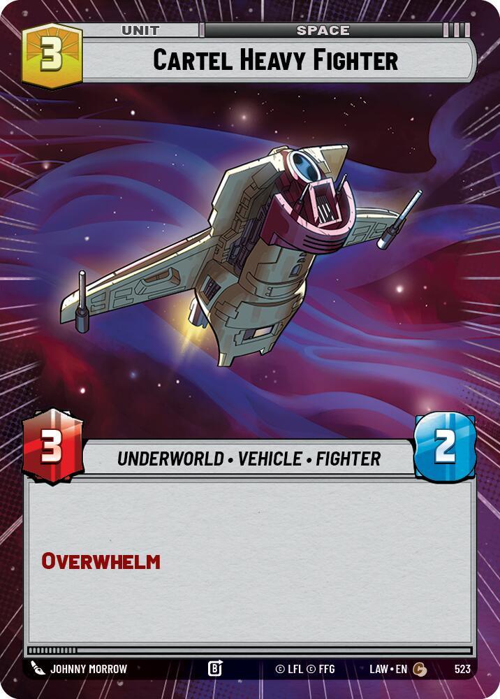 Star Wars: Unlimited A Lawless Time Cartel Heavy Fighter (Hyperspace) 523 Common Near Mint