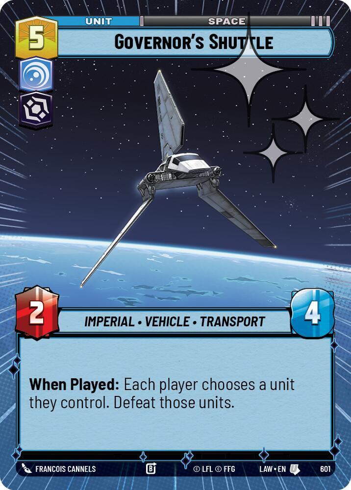 Star Wars: Unlimited A Lawless Time Governor's Shuttle (Hyperspace Foil) 601 Uncommon Near Mint Foil