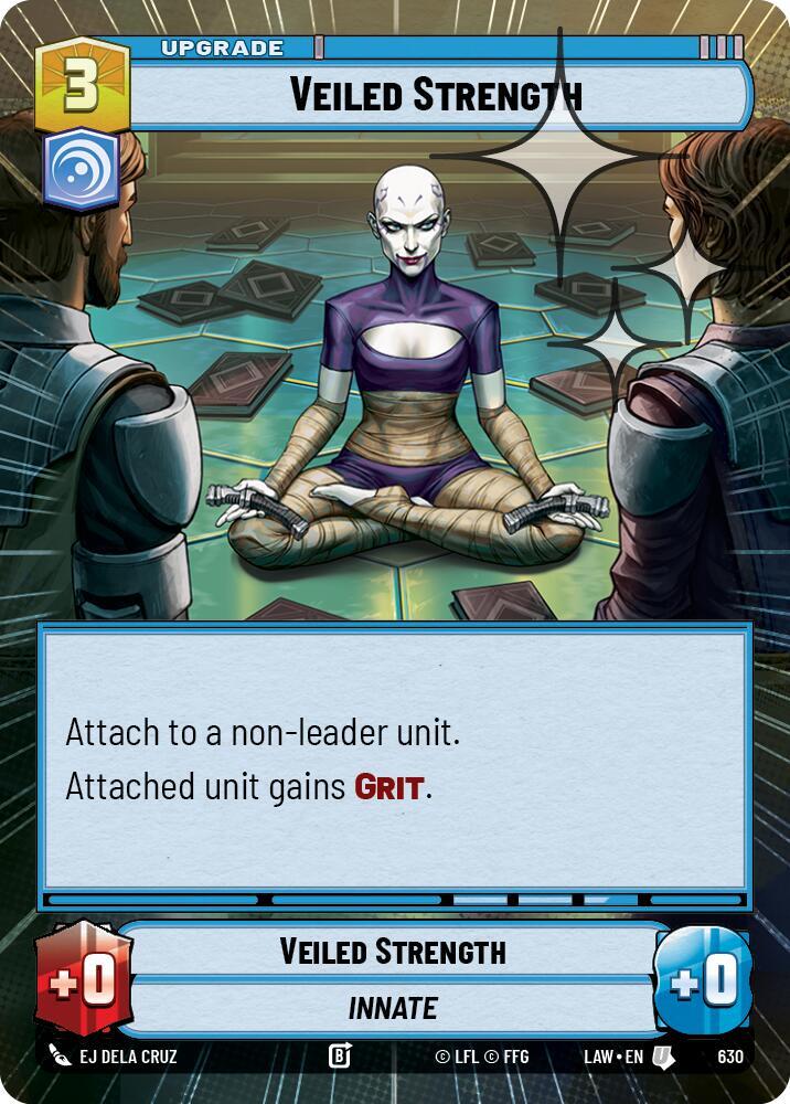 Star Wars: Unlimited A Lawless Time Veiled Strength (Hyperspace Foil) 630 Uncommon Near Mint Foil