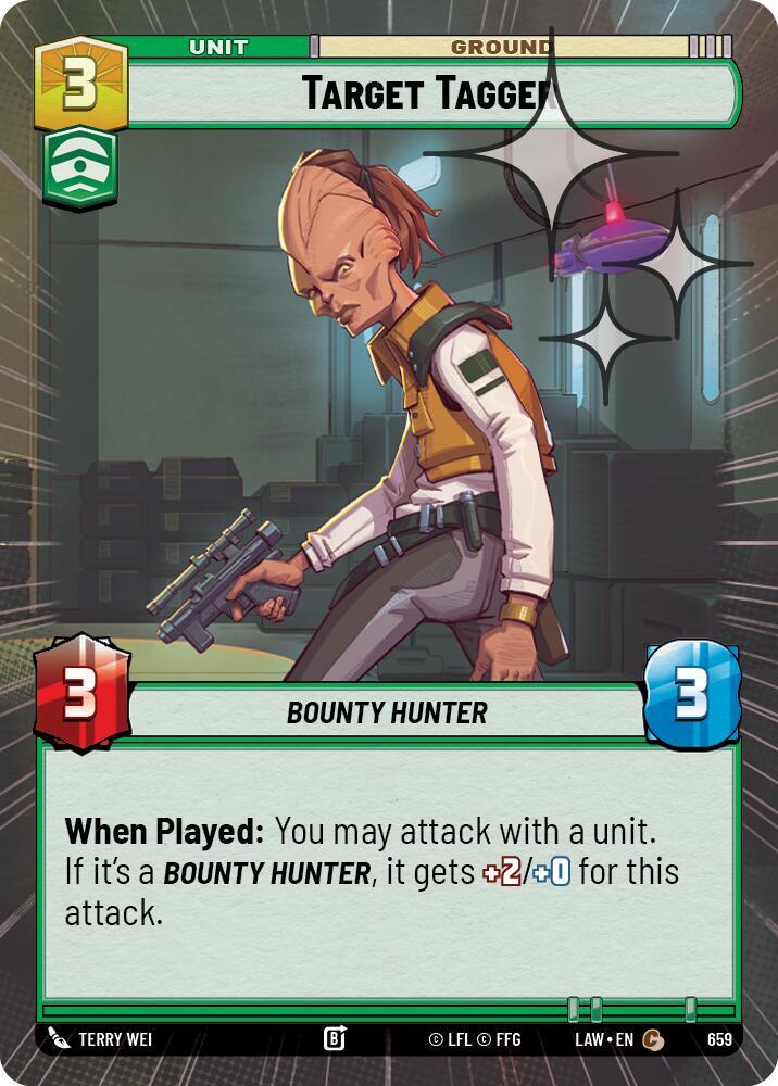 Star Wars: Unlimited A Lawless Time Target Tagger (Hyperspace Foil) 659 Common Near Mint Foil