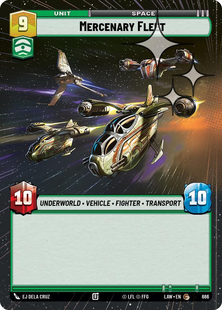 Star Wars: Unlimited A Lawless Time Mercenary Fleet (Hyperspace Foil) 666 Common Near Mint Foil