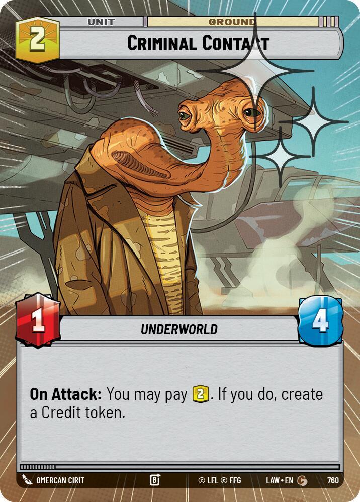 Star Wars: Unlimited A Lawless Time Criminal Contact (Hyperspace Foil) 760 Common Near Mint Foil