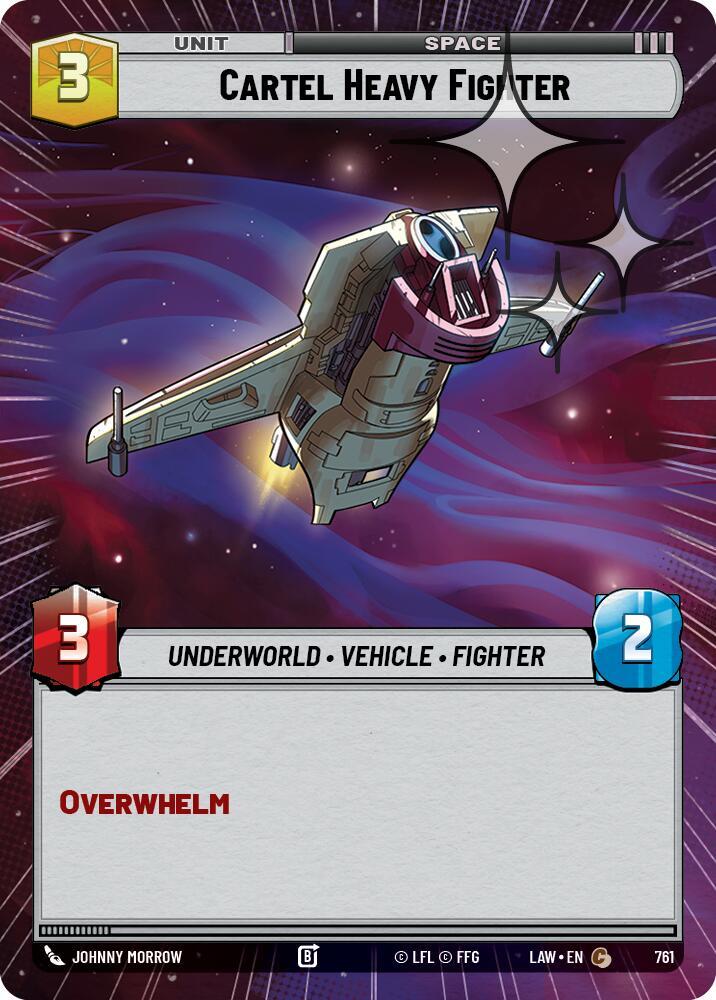 Star Wars: Unlimited A Lawless Time Cartel Heavy Fighter (Hyperspace Foil) 761 Common Near Mint Foil