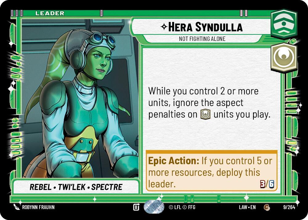 Star Wars: Unlimited A Lawless Time Hera Syndulla - Not Fighting Alone 9/264 Common Near Mint