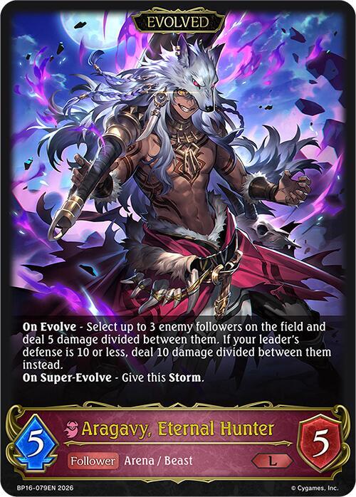 Shadowverse: Evolve BP16: New World Genesis Aragavy, Eternal Hunter (Evolved) BP16-079EN Legendary Near Mint