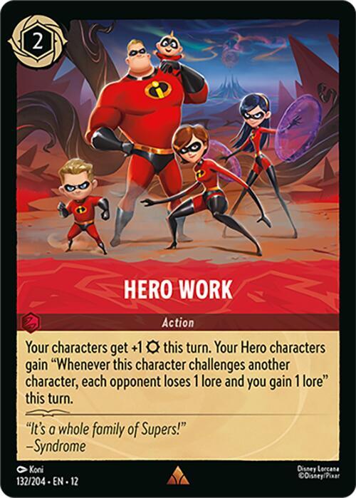 Disney Lorcana Wilds Unknown Hero Work 132/204 Rare Near Mint Cold Foil