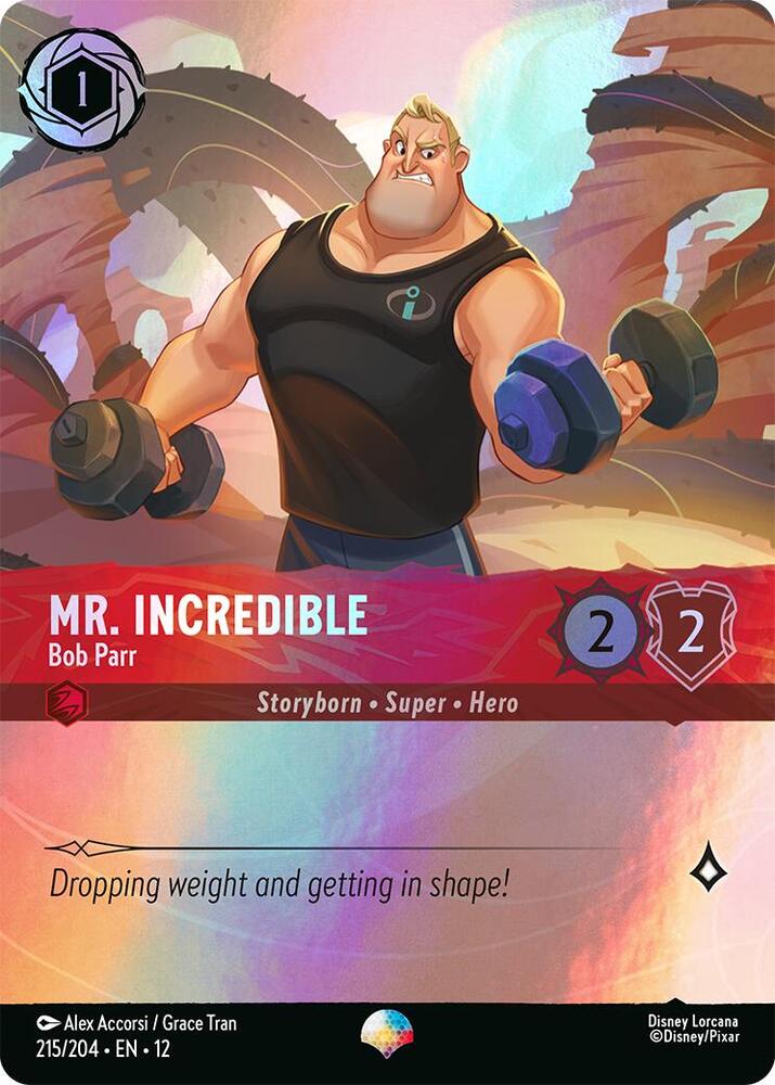 Disney Lorcana Wilds Unknown Mr. Incredible - Bob Parr (Epic) 215/204 Epic Near Mint Holofoil