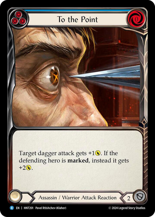 Flesh & Blood TCG The Hunted To the Point (Blue) HNT201 Rare
