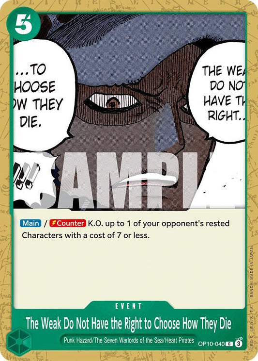 One Piece Card Game Royal Blood The Weak Do Not Have the Right to Choose How They Die OP10-040 Common