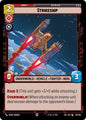 Star Wars: Unlimited Legends of the Force Strikeship 131/264 Common