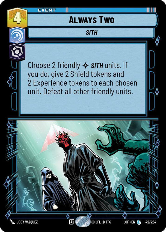 Star Wars: Unlimited Legends of the Force Always Two 042/264 Legendary