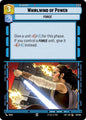 Star Wars: Unlimited Legends of the Force Whirlwind of Power 078/264 Common