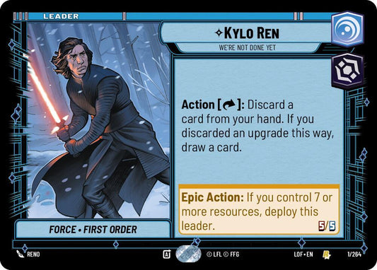 Star Wars Unlimited Legends of the Force Kylo Ren - We're Not Done Yet 001/264 Rare Near Mint