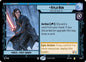 Star Wars: Unlimited Legends of the Force Kylo Ren - We're Not Done Yet 001/264 Rare