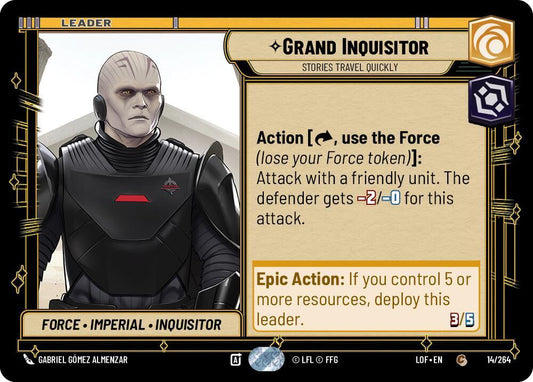 Star Wars Unlimited Legends of the Force Grand Inquisitor - Stories Travel Quickly 014/264 Common Near Mint