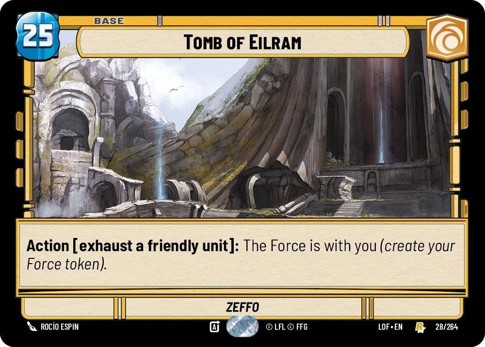 Star Wars: Unlimited Legends of the Force Tomb of Eilram 028/264 Rare