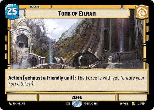 Star Wars: Unlimited Legends of the Force Tomb of Eilram 028/264 Rare