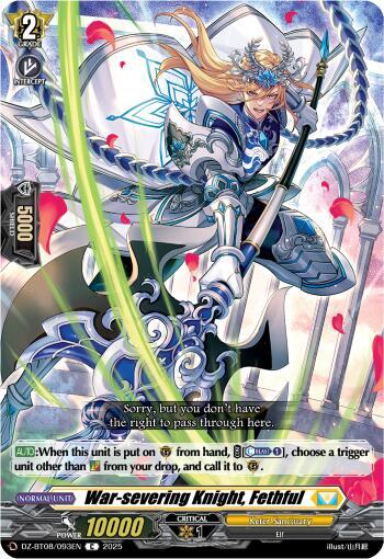 Cardfight Vanguard DZ-BT08: Knights 0f Rebirth War-severing Knight, Fethful  DZ-BT08/093EN - C