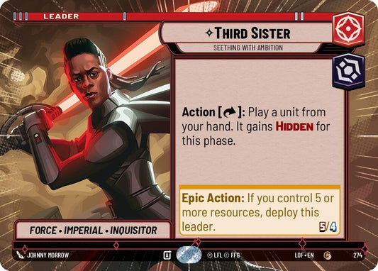Star Wars: Unlimited Legends of the Force Third Sister - Seething With Ambition (Hyperspace) 274 Common
