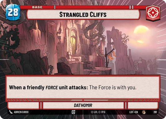 Star Wars: Unlimited Legends of the Force Strangled Cliffs // Force (Hyperspace) 291 // T03/T03 Common (Copy)