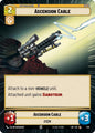 Star Wars: Unlimited Legends of the Force Ascension Cable (Hyperspace) 479 Common