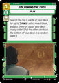 Star Wars: Unlimited Legends of the Force Following the Path (Foil) 605 Common