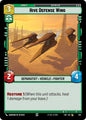 Star Wars Unlimited Legends of the Force Hive Defense Wing (Foil) 612 Common