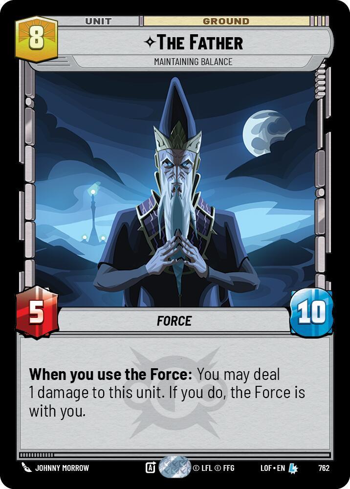 Star Wars: Unlimited Legends of the Force The Father - Maintaining Balance (Foil) 762 Legendary