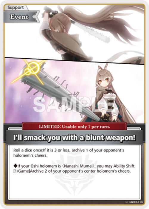 hololive OFFICIAL CARD GAME Blooming Radiance I'll smack you with a blunt weapon! (U) hBP01-110 Uncommon