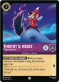 Disney Lorcana Fabled Timothy Q. Mouse - Flight Instructor 47/204 Common