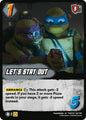 UniVersus Teenage Mutant Ninja Turtles Let's Stay Out TMNT01 138/186 Uncommon Near Mint