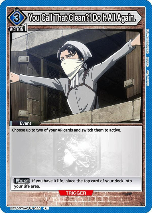 Union Arena UE10BT: Attack on Titan You Call That Clean?! Do It All Again. UE10BT/AOT-1-030 Uncommon