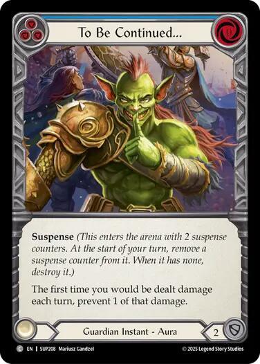 Flesh & Blood TCG Super Slam To Be Continued... SUP208 Common Near Mint